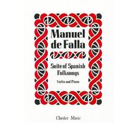 Suite of Spanish Folksongs: Violin and Piano by De Falla (1-Jan-1992) Paperback