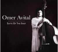 Suite of the East - Omer Avital by Omer Avital