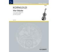 Suite Op.11 (Stucke(4) Aus) Erich Wolfgang Korngold Book [Softcover] Violin and