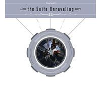 Suite Unraveling, The - The Suite Unraveling