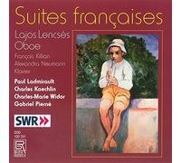 Suites Francaises: Lajos Lencses Oboe