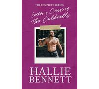Suitor's Crossing: The Caldwells: The Complete Series (Hallie Bennett Collections)