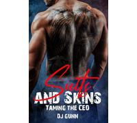 Suits and Skins: Taming the CEO: 1