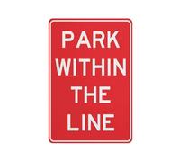 SUJN ART Park Within The Line Sign Metal Signs 12X8 Inch Rust Free Aluminum,Uv Ink Printing,Durable/Weatherproof Outdoor For Home