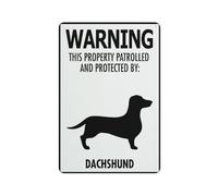 SUJN ART Warning This Property Patrolled And Protected By Dachshund Sign For Business 12x16 Inches Rust Free Aluminum Uv Printed,4 Pre-Drilled Holes.Durable/Weatherproof