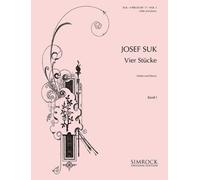 Suk: 4 Pieces Op.17, Vol. 1 (Violin & Piano)