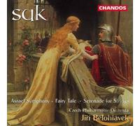 Suk: Asrael Symphony / Fairy Tale / Serenade for Strings