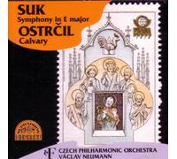 Suk: Symphony in E major / Ostrcil: Calvary