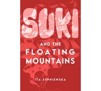Suki and the Floating Mountains: Sci-fi Erotica
