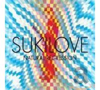 Sukilove - Natural Regression Ep