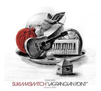 Sukima Switch - Tour 2010 Lagrangian Point