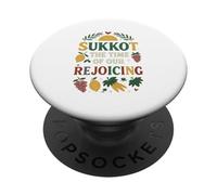 Sukkot The Time of Our Rejoicing PopSockets Adhesive PopGrip