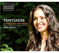 Sulkhan Tsintsadze Tsintsadze: 24 Preludes for Piano (CD) Album