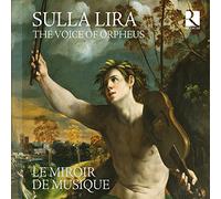 Sulla Lira - The Voice Of Orpheus