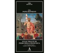 Sulle tracce di Piero della Francesca (Miniature)