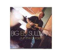 Sullivan, 'Big' Ed - Run The Border [French Import]