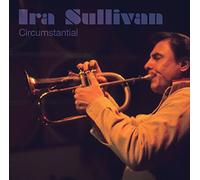 Sullivan Ira - Circumstantial