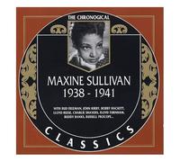 Sullivan, Maxine - Classics 1938-41