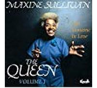 Sullivan, Maxine - Queen Volume 1, The [Swedish Import]