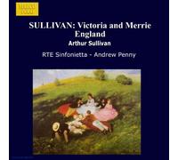 Sullivan: Victoria and Merrie England