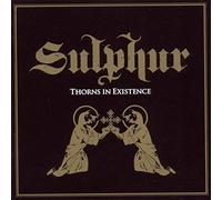 Sulphur - Thorns in Existence