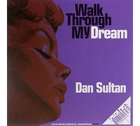 Sultan, Dan - Walk Through My Dream [VINYL]