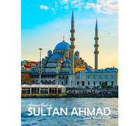 Sultanahmet, Istanbul, Turkey: A Visual Journey Through Stunning Landmarks, Travel and Nature lovers.