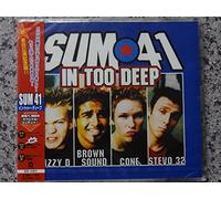 Sum 41 - In Too Deep