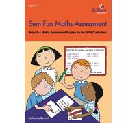 Sum Fun Maths Assessment : Years 3-4 Maths Assessment Puzzles for the 2014 Curriculum