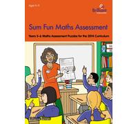 Sum Fun Maths Assessment : Years 5-6 Maths Assessment Puzzles for the 2014 Curriculum