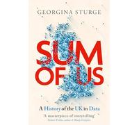 Sum of Us: A History of the UK in Data