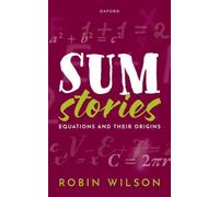 Sum Stories: Equations and Their Origins