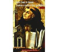 Suma contra los gentiles, I: Libros 1º y 2º (NORMAL)