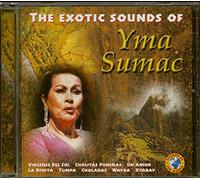 Sumac, Yma - Exotic Sound of