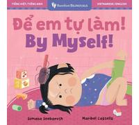 Sumana Seeboruth By Myself (Bilingual Vietnamese & English) Paperback Book Sumana Seeboruth Multicolor