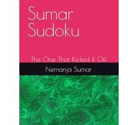 Sumar Sudoku: The One That Kicked It Off