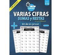 Sumas y Restas VARIAS CIFRAS: 3 500 Operaciones Con y Sin Llevadas | Ejercicios Cronometrados | Libros de Vacaciones y Entrenamiento de Cálculo (Geo Math)