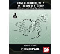 Summa Kitharologica, Vol. 2: Los caprichos de Alany-26 Miniatures, in all Keys, for the Study of Style and Expression-For One and Two Guitars