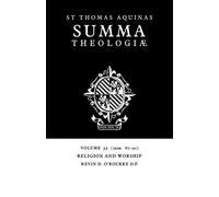 Summa Theologiae v39: 2a2ae. 80-91: 39 (Summa Theologiae (Cambridge University Press))