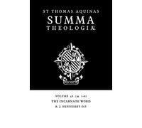Summa Theologiae v48: 3a. 1-6 (Summa Theologiae (Cambridge University Press))