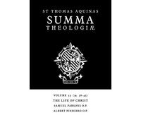 Summa Theologiae v53: 3a. 38-45: 53 (Summa Theologiae (Cambridge University Press))