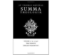Summa Theologiae: Volume 6, The Trinity: 1a. 27-32 (Summa Theologiae (Cambridge University Press)) by Thomas Aquinas (2006-10-26)