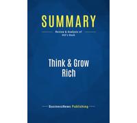 Summary: Think & Grow Rich: Review and Analysis of Hill's Book