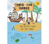 Summer activity book for kids Ages 4-8||90+engaging activities for little hands: Summer activity book with activities including coloring,tracing,finding hidden objects,spot the difference& MORE