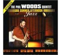 Summer Afternoon Jazz by Phil Quintet Woods (1999-06-29)