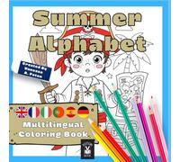 Summer Alphabet: Multilingual Coloring Book (International Kids Coloring Book by Foton)