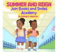 Summer and Reign Join Books and Smiles Academy