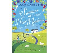 Summer at Hope Meadows: the perfect feel-good summer read (Animal Ark Revisited)