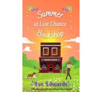 Summer at Last Chance Bookshop (Bookshop Romances)