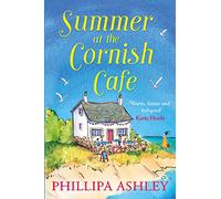 Summer at the Cornish Cafe: The feel-good romantic come - Paperback NEW Ashley,